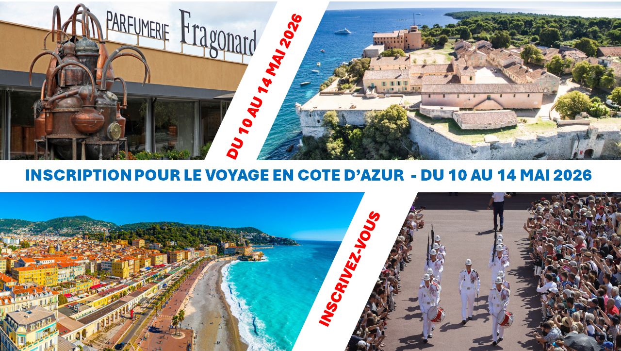 VOYAGE EN COTE D'AZUR - INSCRIPTIONS